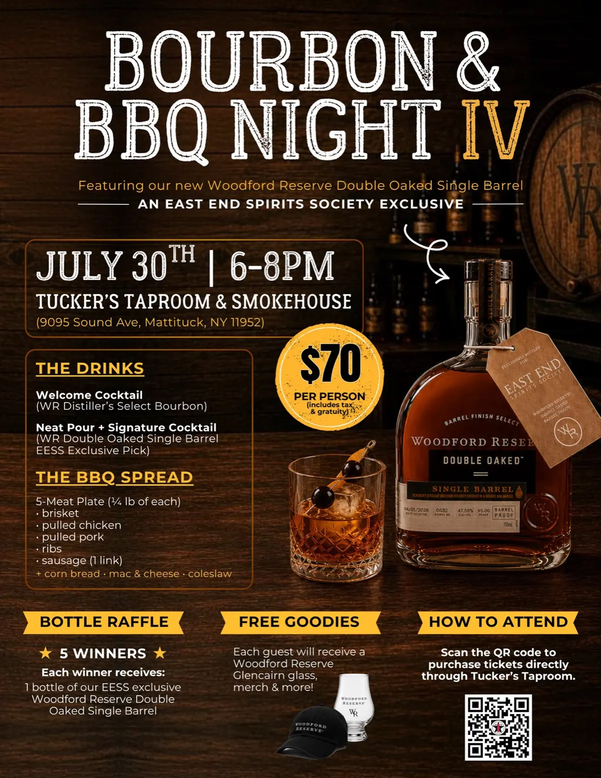Bourbon & BBQ Night IV flyer: a bottle of Woodford Reserve Double Oaked Single Barrel and a cocktail, July 30, 6 to 8 PM, $70 per person.