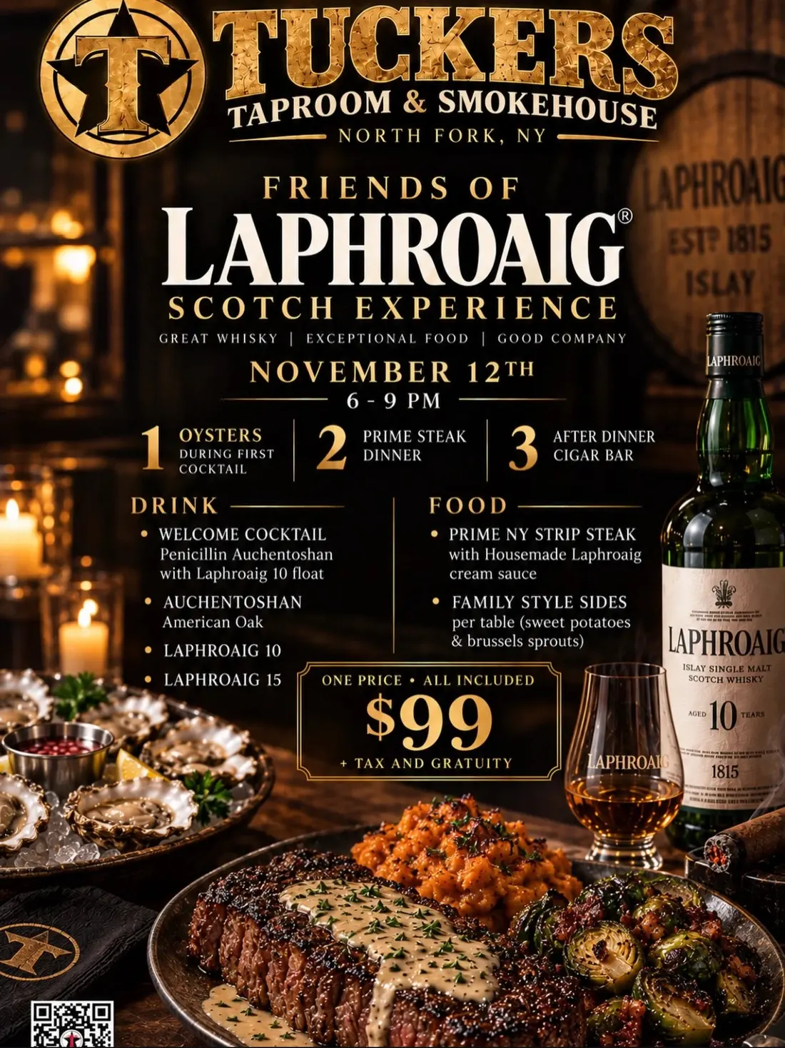 Friends of Laphroaig Scotch Experience flyer: a prime strip steak with cream sauce, oysters, sweet potatoes, brussels sprouts and a bottle of Laphroaig 10.